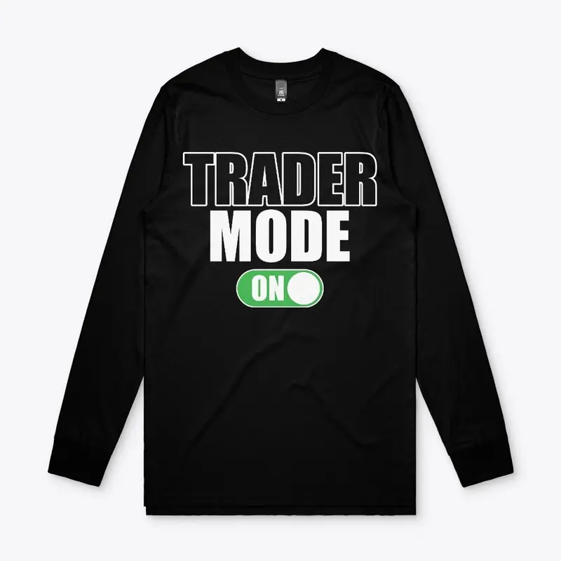 TRADER MODE ON